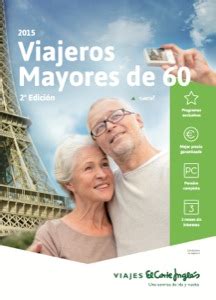 catalogo de viajes el corte ingles para mayores de 60 años|Los mejores viajes de El Corte Inglés para mayores de 60 años。